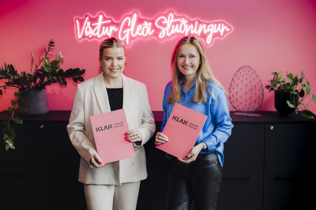 KLAK - Áslaug Arna Sigurbjörnsdóttir, Minister of Universities, Industry and Innovation and Ásta Sóllilja Guðmundsdóttir, Managing Director of KLAK - Icelandic Startups